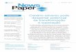 News PaperPaper - Andipa · 2015-09-04 · você vai ser capaz de acompanhar como seus parceiros e concorrentes estão operando e de realizar brainstormings com setores diferentes