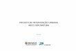 PROJETO DE INTERVENÇÃO URBANA ARCO JURUBATUBA · 2018-05-15 · a) a aquisição de terrenos para subsidio à produção habitacional de interesse social e a provisão de moradias;