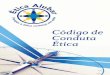 Código de Conduta Ética - Deloitte Brasil · 2018-01-08 · Afonso Aguilar Diretor Executivo Alubar Energia. 8 2. APRESENTAÇÃO O Grupo Alubar acredita que seus negócios devem
