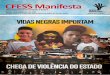 CFESS Manifesta... Dia Internacional de Combate à Tortura Brasília (DF), 26 de junho de 2020 Gestão Melhor ir à luta com raça e classe em defesa do Serviço Social Tortura: Suplício,
