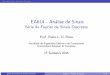 EA614 - AnⒷlise de Sinais SⒷrie de Fourier de Sinais Discretosperes/ea614/115/pdf/LSS_slides... · 2015-02-20 · S´erie de Fourier de Sinais Discretos S´erie de Fourier de