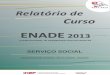ENADE 2013 - Universidade Federal de Alagoas · formação ao longo da graduação; (iv) uma análise do desempenho linguístico dos concluintes, a partir das respostas discursivas