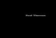 Paul Theroux - fnac-static.com...12 Paul Theroux os fantasistas mais tímidos precisam da satisfação de realizar de vez em quando as suas fantasias. E por vezes basta partir. O trespasso