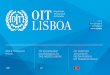 OIT - International Labour Organization · A OIT-Lisboa, as agências da ONU residentes em Portugal, o Centro Regional de Informação das Nações Unidas para a Europa Ocidental