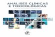 Análises Clínicas e Toxicológicas...APRESENTAÇÃO O laboratório de Análises Clínicas pode ser considerado como uma complexa organização de re-cursos materiais, tecnológicos