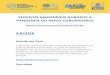 SAÚDE - Recife · 2020-05-04 · Recife os atendimentos de especialidades ambulatoriais das policlínicas distritais e UBTs, como consultas de pré-natal de risco habitual e alto