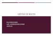Gestão de Riscos - forplad.andifes.org.brforplad.andifes.org.br/sites/default/files/forplad...UNIFEI - UNIVERSIDADE FEDERAL DE ITAJUBÁ AGOSTO, 2016. ... TCU Acórdãos Plenário