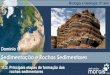 Apresentação do PowerPoint - José Carlos Morais · 2020-01-27 · Formação das Rochas Sedimentares Ambientes de formação de rochas sedimentares CONTINENTAIS 4- fluviais 2-