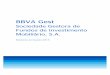 Relatório e Contas BBVA Gest 31Dez15 - Banco de Portugal · BBVA, com as quais a BBVA Gest estabeleceu relações estreitas quer contratuais quer de dependência funcional, assentes