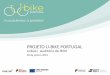 PROJETO U-BIKE PORTUGAL · ‒Em 2013 registaram-se 2047 mortos de ciclistas na União Europeia, o que representa cerca de 10% de todos os mortos envolvendo veículos rodoviários