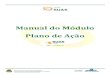 Manual do Módulo Plano de Ação - Pernambuco · 2018-01-17 · PLANO DE AÇÃO O Plano de Ação é o instrumento eletrônico de planejamento/previsão utilizado pela Secretaria
