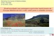 Biodiversidade nas paisagens agrícolas tradicionais da Europa ...congresso.spea.pt/fotos/editor2/lmadureira_utad_paisagensagricolas... · L. Madureira, 2016 - Biodiversidade nas