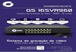 Sem título-1 - Grupo Giga€¦ · PTZ 1 x Rs485 Entrada USB 2 portas - USB2.0 Característica Acesso Remoto Banda de sinal de vídeo Banda de sinal de vídeo IEC61000-4 Proteção