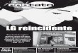LG reincidente - Jornal Contatojornalcontato.com.br/2007/JC327.pdf27 de Julho a 03 de Agosto de 2007 R$ 1,00 ReLuz: Excelente negócio para a Bandeirante Energia pág. 6 e 7 Entrevista
