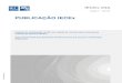 IECEx Guide 03A - Ed. 2...IECEx 03A Edição 2.1 2019-07 PUBLICAÇÃO IECEx Guia de Inscrição para Empresas de Serviços Ex que buscam certificação, IECEx 03A C Ex 0 3 A 0 1 ESTA