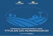 MANUAL OPERACIONAL DOS TÍTULOS DO AGRONEGÓCIO€¦ · Outubro de 2019 VIAN, Ademiro Manual Operacional dos Títulos do Agronegócio. Curitiba: Sistema Ocepar/Sistema OCB, 2019