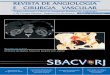 Ano Novo, vida nova - SBACV- · PDF file - A busca incessante por formas de aprimorar nosso evento anual, o “En-contro Regional de Angiologia e Cirurgia Vascular do Rio de Janeiro”,