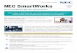 NEC smartWorks revisado final · soluções Cisco®, além de um Centro de Operação de Segurança e Redes (SNOC) operando 24x7. Nossa infraestrutura logística possui cobertura