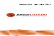 MANUAL DE GESTÃO - Jorge · PDF file devidamente treinados e certificados, ... tais como telecomunicações, electricidade, indústria, construção, limpezas técnicas, espaços