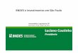 BNDES e Investimentos em São Paulo - 26-10-11 · Investimentos em ampliação, recuperação e manutenção do corredor rodoviário Dom Pedro I. 715,37 681,83 2011 Concessionária