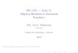 MC-102 Aula 11 Objetos Mutáveis e Imutáveis Funções Ibit/mc102/aulas/aula11.pdf · MC-102 — Aula 11 Objetos Mut´aveis e Imut´aveis Funco˜es I Prof. Luiz F. Bittencourt Turmas