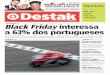 ATUALIDADE • 06 Black Friday interessa a 63% dos portugueses · tição será na Praia dos Pescadores, em Cascais, onde os atletas cumprem uma volta de 2,8 quilómetros a nadar