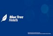 Material elaborado pela rede Blue Tree Hotels. Essas ...€¦ · Criar um grupo de WhatsApp das lideranças do hotel para comunicação; ... O cartão-chave deve ser efetivamente