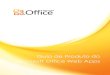 Guia de Produto do Microsoft Office Web Appsdownload.microsoft.com/download/E/4/D/E4D96613-7FE5-4B07-8FA… · Microsoft Office está instalada nos computadores nem se o Microsoft