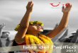 Islas del Pacífico - TUI Spain · Consultas y reservas en su Agencia de Viajes . TUI SPAIN S.L.U. CICMA 753, CIF B-81001836 . Condiciones Generales según detalladas en nuestra página