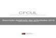 CFCULcfcul.fc.ul.pt/pdfs e powerpoints/Relatorio de progresso 2015.pdf · computacional interactiva, obra de arte de software e obra de arte de software interactiva, em #14.ART -