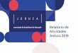 Relatório de Atividades Jeduca 2019 de... · 2020-03-03 · PALAVRA DA DIRETORIA O ano de 2019 foi um ano intenso para a educação e para o jornalismo no Brasil. Consequentemente,