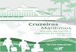 CLIA Brasil - Cruzeiros Marítimos · 2019-04-15 · Impactos Econômicos de Cruzeiros Marítimos no Brasil 12 ... 05. Perfil e Hábitos de Viagem do Cruzeirista Brasileiro e Estrangeiro