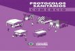 PROTOCOLOS SANITÁRIOS COMÉRCIO€¦ · Considerando as orientações técnicas e legais referentes a prevenção e o controle do COVID-19 no Brasil, das experiências exitosas de
