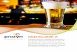 CERVEJARIA - Prozyn€¦ · da cerveja em até um ano • Permite uma estabilização coloidal da cerveja mesmo sob condições extremas • Remove adstringência causada pelos polifenóis,