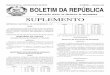 Segunda-feira, 4 de Novembro de 2013 III SÉRIE — Número 88 ... · publicado no Boletim da República n.º 51, I.ª série, 8.º suplemento, faz-se saber que por despacho de S