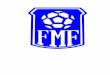 CAMPEONATO - fmfmt.com.brfmfmt.com.br/applications/default/views/uploads/... · 4 Art. 9° - O Campeonato será regido pelo sistema de pontos ganhos, de acordo com o seguinte critério: