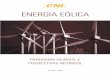 ENERGIA EÓLICA - Amazon Web Services · O interesse pela fonte eólica data da crise do petróleo dos anos 70 do século passado. Por força da crise, diversos países criaram programas