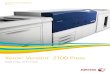 Xerox Versant 2100 Press · de mais desempenho. A automatização é a chave. As alterações no mercado da impressão fizeram aumentar os desafios que enfrenta todos os dias. Tempos