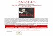 AMÁLIA - ULisboa · 2017-03-07 · AMÁLIA Teatr P itea a Dia 24 de ar 2017(Sexta˘feira) ˙s 21˛30h Amália Rodrigues é o grande ícone do século XX português, a diva do FADO