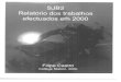nautarch.tamu.edunautarch.tamu.edu/shiplab/00-pdf/Castro 2000... · Os trabalhos desenvolvidos consistiram no levantamente de urn conjunto de tábuas do casco, quais haviam sido preparadms