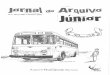 Barreiromemoriaefuturo.cm-barreiro.pt/arq/fich/Jornal_Junior_4.pdf · No dia 24 de Fevereiro de 1957, num domingo, foram inaugurados com toda a pompa os transportes colectivos do