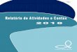 1 RELATÓRIO DE ATIVIDADES 2018 - Cercizimbracercizimbra.org.pt/wp-content/uploads/2019/04/... · 9. Projeto Correlacionado – Rendimento Social de Inserção (RSI) 32 1.1. VIII