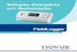 FieldLogger - NOVUS logo fieldlogger. · PDF file • Formato “Wizard” (guia passo-a-passo) Configuração, Coleta e Diagnóstico CAT FieldLogger - 6100081.0512 FieldLogger Solução