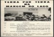 TERRA POR TERRA NA MARGEM DO LAGO · buco a— Fetape — em nota oficial publicada na Imprensa pernambucana rural, em 1979. Preocupa o mo-vimento sindical de tra-balhadores rurais