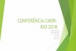 CONFERÊNCIA CMDR-RIO 2018€¦ · Conselho Municipal de Desenvolvimento Rural do Rio de Janeiro Mudança do cenário político-institucional do final da década de 1980. Redemocratização