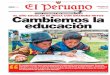 COVER. EL AÑO ESCOLAR SE INICIA CON GRANDES RETOS ... LA ESCUELA QUE QUEREMOS El gran cambio para la educación peruana comenzó cuando se aprobó el mayor incremento del Presupuesto