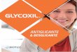 Glycoxil folder (páginas) - Biotec Dermocosmeticos · PDF file Glycoxil® Molécula patenteada: forma estável e altamente biodisponível de carcinina Comparação entre o metabolismo