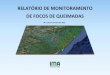RELATÓRIO DE MONITORAMENTO DE FOCOS DE QUEIMADAS · 2018-02-23 · Av. Major Cícero de Góes Monteiro, 2197, Relatório: Mutange – CEP 57017-515– Maceió, Alagoas. Fone: 3315-1738/1778