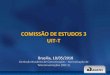 COMISSÃO DE ESTUDOS 3 UIT-T · regional traffic exchange points, cost of provision of services and impact of transition from Internet protocol version 4 (IPv4) to Internet protocol