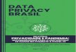 Data Privacy Brasil · 2020-04-17 · internacional, interconexão de dados pessoais ou tratamento compartilhado de bancos de dados pessoais por órgãos e entidades públicos no